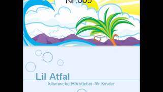 CD1  005 Voraussetzungen des Salah  FiqhulIbadat  LilAtfal [upl. by Neit]