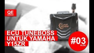 Mari Tukar ECU TuneBoss Untuk Y15ZR [upl. by Weiner]