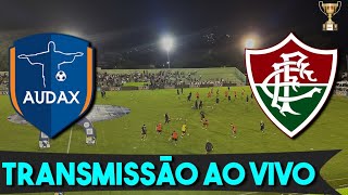 🖥️TRANSMISSÃO AO VIVO  AUDAX x FLUMINENSE  CARIOCÃO 2024  DIRETO DE BACAXÁ [upl. by Robena]