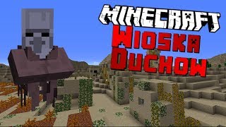 Wioska Duchów w Minecraft [upl. by Carlina]