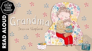 Grandma  Childrens Stories Read Aloud [upl. by Cassandry]