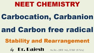 NEET Chemistry  Carbocation Carbanion and free radical  Stability amp Rearrangement [upl. by Neih]