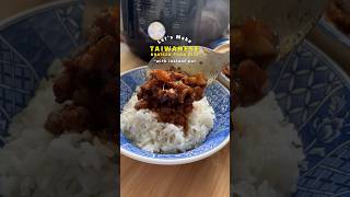 Making Lu Rou Fan with Instant Pot in 20 minutes easyrecipe instantpot braisedpork [upl. by Saduj340]