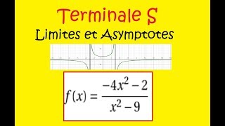 Terminale Limites et asymptotes Fonction rationnelle 4x² 2 div x² 9 [upl. by Idnar]