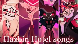 Hazbin Hotel All Songs  Отель Хазбин все песни [upl. by Leterg929]