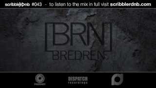 Scribbler 043 BREDREN DispatchProximityDemand [upl. by Clarice]