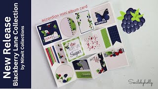 Accordion Mini Album Card Featuring Nitwit Collections quotBlackberry Lanequot [upl. by Alimac703]