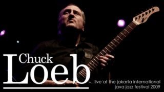 Chuck Loeb quotGood To Goquot Live at Java Jazz Festival 2009 [upl. by Anitnamaid]