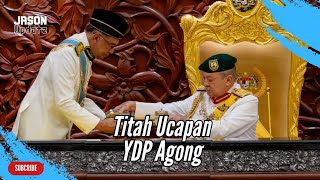 Titah Ucapan YDP Agong Sultan Ibrahim di Istiadat Pembukaan Penggal Ke3 Majlis Parlimen Ke15 [upl. by Robers]