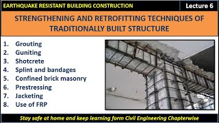 STRENGTHENING AND RETROFITTING TECHNIQUES OF TRADITIONALLY BUILT STRUCTURE ERBC chapter  5 [upl. by Ybreh]