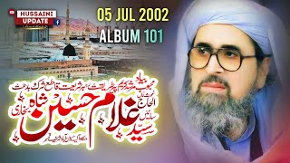 Murshid Hussain Old Bayan  05 JUL 2002  Album 101 Qambar Sharif Walay Sai [upl. by Savihc]