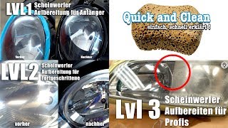 Autopflege Anleitung Scheinwerfer aufbereiten  AUTOLACKAFFEN  QuickampClean [upl. by Euqenimod]