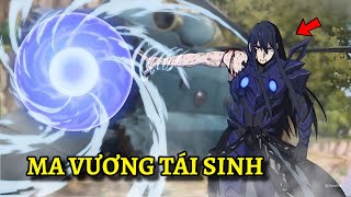 ALL IN ONE  Ma Vương Tái Sinh Ở Thời Hiện Đại Buộc Phải Làm Streamer Kiếm Sống  Anime Review [upl. by Fedak802]