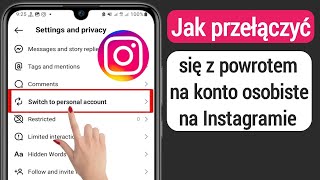 Nowy Jak przełączyć się z powrotem na konto osobiste na Instagramie 2023 [upl. by Kesley]