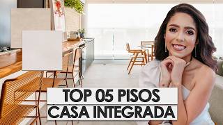 TOP 05 PISOS PARA AMBIENTES INTEGRADOS • DECORAÇÃO CASA INTEGRADA [upl. by Jewell]