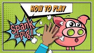 How to Play Spank the Pig  Fun Fast Paced Card Game [upl. by Amabelle]