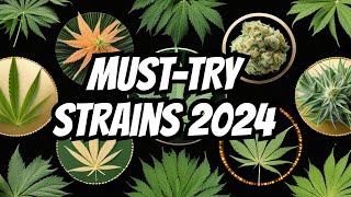 Top 10 Cannabis Strains to Try in 2024 [upl. by Oker114]