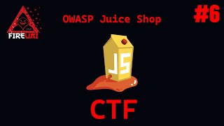 FireUAI 6  Resolvendo a room OWASP Juice Shop [upl. by Eseryt]