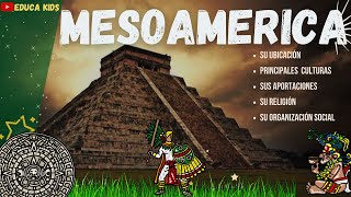 MESOAMERICA Y SUS CULTURAS [upl. by Heddie]