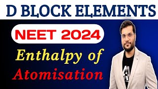 Enthalpy of Atomisation Short Concept  A2 Class Learners  Arvind Arora [upl. by Ahsayn]