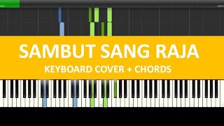 Sambut Sang Raja  Piano Tutorial Chords GMS LIVE [upl. by Alejna]