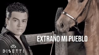 Extraño Mi Pueblo  Luisito Muñoz Audio Oficial [upl. by Katt459]