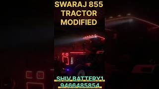 🔥🔥🙏SWARAJ 855 TRACTOR MODIFIED LED LIGHT ALL LIGHT tractor modified led drl 🔥🔥 [upl. by Enyahc785]