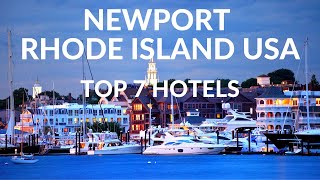 7 Best Hotels amp Resorts In Newport Rhode Island [upl. by Mendie171]