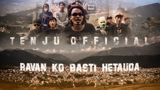 Ravan ko basti HETAUDA full song by Tenju Official [upl. by Aihsenat968]