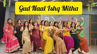 Gud Naal Ishq Mitha Dance Cover Wedding Choreography Mitalis Dance Punjabi Dance Sangeet [upl. by Bertrando]