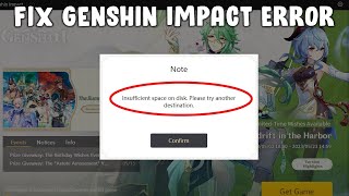 How to Fix Genshin Impact Error Insufficient Space on Disk Please try another Destination [upl. by Entsirhc376]