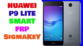 HUAWEI P9 Lite Smart DIGL23 FRP Reset Done By SigmaKey [upl. by Yeclek]