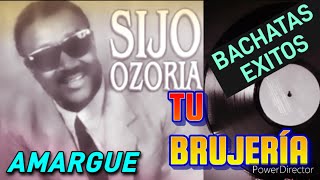 Sijo Osoria LP TU BRUJERÍA JUGANDO CON CANDELAPOR PELIONA BACHATAS AMARGUE EXITOS CLÁSICOS [upl. by Leverett]