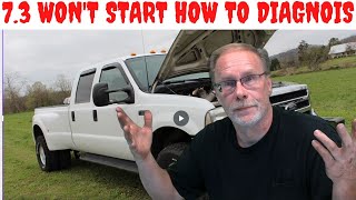 🦩 73 POWERSTROKE DIAGNOSE The No START AZ [upl. by Nayab284]