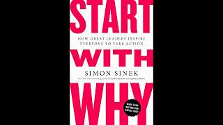 Why You Need To START With WHY  Simon Sinek Full Audiobook [upl. by Ibbison]