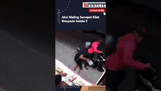 Aksi Maling Secepat Kilat viralshort maling viralvideo news [upl. by Nyrtak]