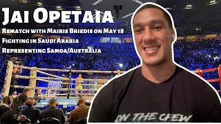 Jai Opetaia is READY to reclaim the IBF Cruiserweight World title against Mairis Briedis on May 18 [upl. by Ojyllek]