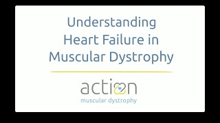 Understanding Heart Failure in Muscular Dystrophy [upl. by Onstad133]