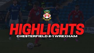 HIGHLIGHTS  Chesterfield 2 Wrexham 1 [upl. by Korey906]