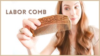 LABOR COMB TRICK  How to cope with labor pains naturally [upl. by Dranoc746]