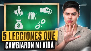 5 LECCIONES de FINANZAS PERSONALES que cambiaron MI VIDA [upl. by Kcirred]