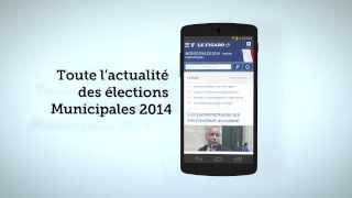 Toute lactualité et les résultats des élections municipales avec lappli LeFigarofr  Le Figaro [upl. by Eivol]