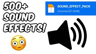 500 FREE SOUND EFFECTS PACK  EASY DOWNLOAD  NO COPYRIGHT  Good for improving YouTube Videos [upl. by Bjorn]