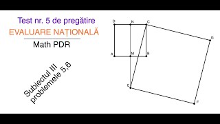 Test nr 5 de antrenament pentru Evaluare Nationala al MathPDR SIII Problemele 56 [upl. by Bohaty]