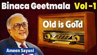 Binaca Geetmala Ameen Sayanis के साथ  पुराने गीतों का सबसे सुपरहिट  Old is Gold  Superhit Vol1 [upl. by Delano]