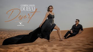 DUBAI PRE WEDDING 2024  COMING SOON  YAADEIN CLICKS PHOTOGRAPHY  INDIA [upl. by Aliel235]