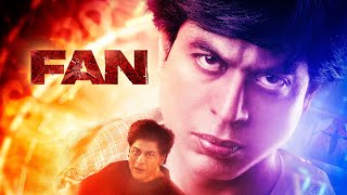 Fan Full Movie Blast Movie Review Explained in Hindi  Shah Rukh Khan [upl. by Nivert472]