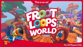 Trailer Theme  Froot Loops World [upl. by Acinyt]