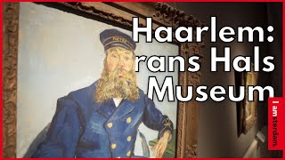 Haarlem  Frans Hals Museum  I amsterdam [upl. by Kragh]