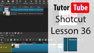 Shotcut Tutorial  Lesson 36  Selecting In and Out Point in Editing Timeline [upl. by Assela88]